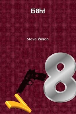 Steve Wilson - Ei8ht, Häftad
