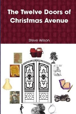 Steve Wilson - Twelve Doors of Christmas Avenue, Häftad