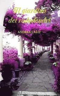 bokomslag IL Giardino Dei Rododendri