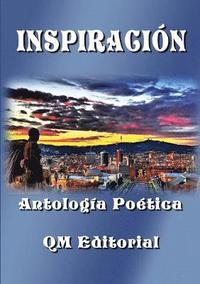 bokomslag INSPIRACION - Antologia Poetica