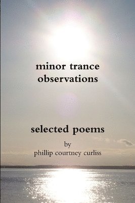 Minor Trance Observations 1