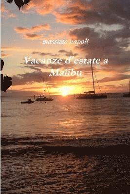 bokomslag Vacanze d'estate a Malibu