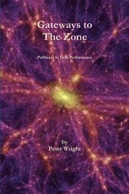Peter Wright - Gateways to The Zone, Häftad