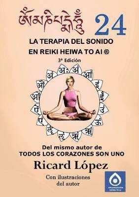 bokomslag La terapia del sonido en Reiki Heiwa to Ai (R)