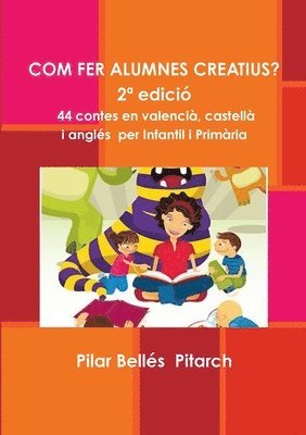 bokomslag COM FER ALUMNES CREATIUS? (2* edicion)