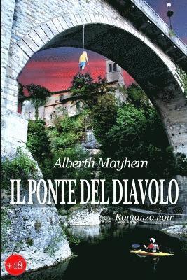 bokomslag Il Ponte del Diavolo