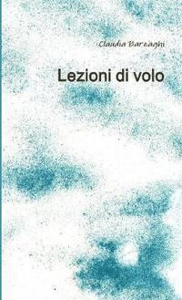 bokomslag Lezioni Di Volo