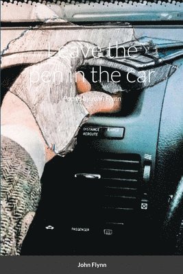 bokomslag leave the pen in the car