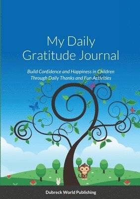 bokomslag My Daily Gratitude Journal