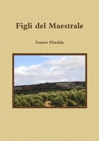 bokomslag Figli del Maestrale