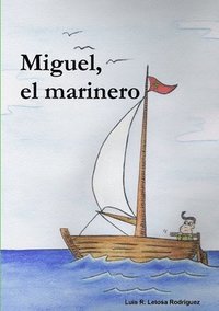 bokomslag Miguel, el marinero