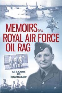 bokomslag Memoirs of a Royal Air Force Oil Rag