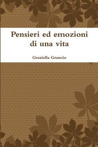 bokomslag Pensieri Ed Emozioni Di UNA Vita