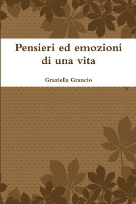 bokomslag Pensieri Ed Emozioni Di UNA Vita