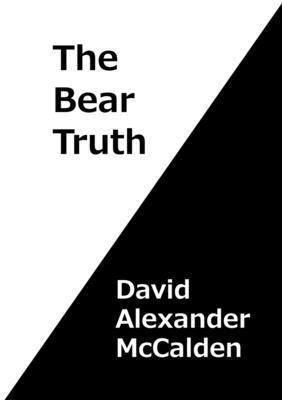 The Bear Truth 1