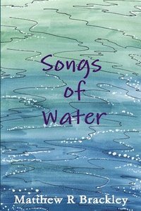 bokomslag Songs of Water