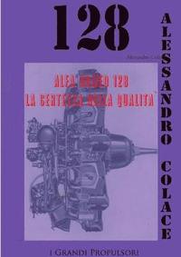 bokomslag Alfa Romeo 128, La certezza della Qualita`