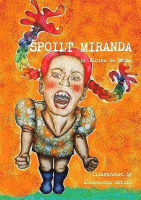 bokomslag Spoilt Miranda