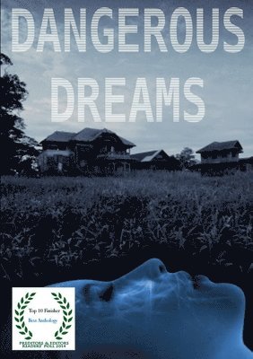 Dangerous Dreams