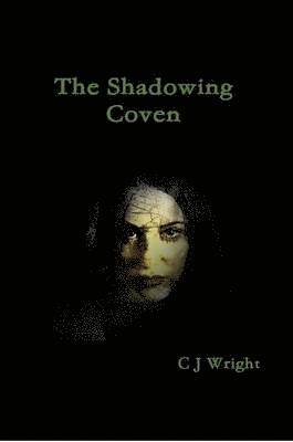The Shadowing Coven 1