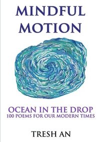 bokomslag Mindful Motion: Ocean In The Drop
