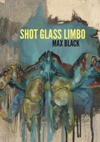bokomslag Shot Glass Limbo