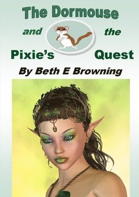 bokomslag Dormouse and the Pixie's Quest
