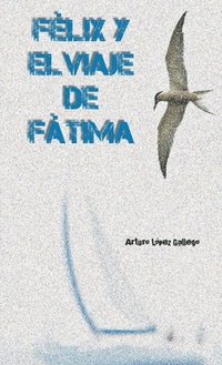 bokomslag Félix y el viaje de Fátima