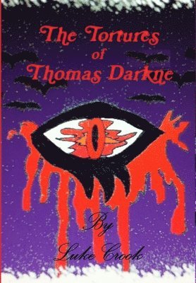 Tortures of Thomas Darkne 1