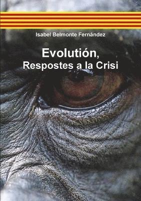 bokomslag Evolution, Respostes a la Crisi