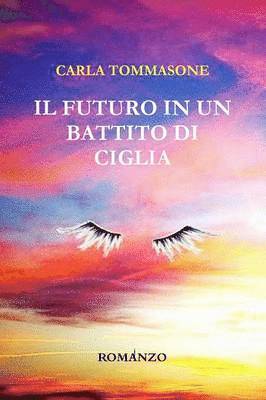 Futuro in Un Battito Di Ciglia