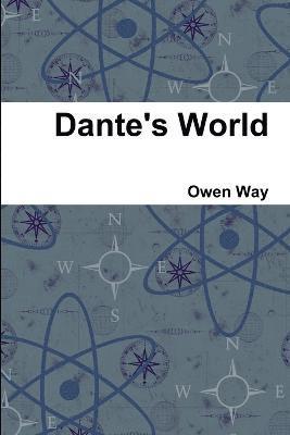 Dante's World (Paperback Edition) 1