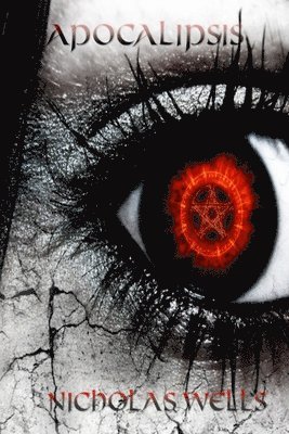 Nicholas Wells - Apocalipsis, Häftad