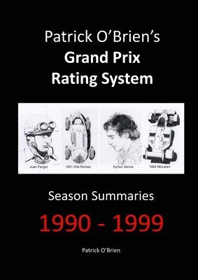 bokomslag Patrick O'brien's Grand Prix Rating System: Season Summaries 1990-1999