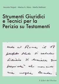 bokomslag Strumenti Giuridici e Tecnici Per La Perizia Su Testamenti - I Libri Del Perito II