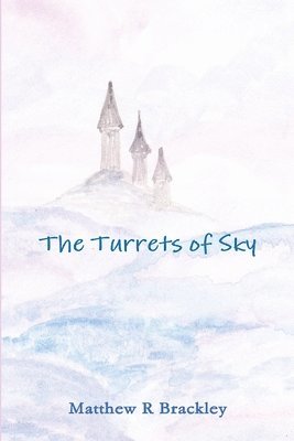 The Turrets of Sky 1