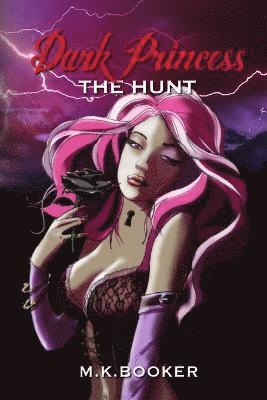 Dark Princess - the Hunt 1