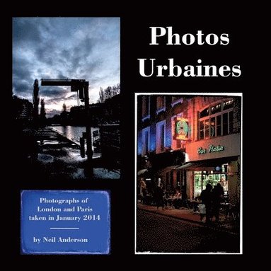 bokomslag Photos Urbaines