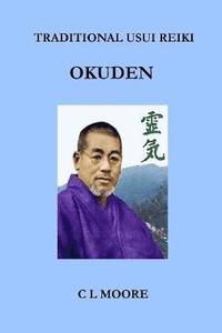 bokomslag Traditional Usui Reiki - Okuden