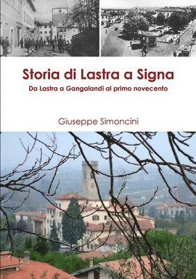 Storia Di Lastra a Signa 1