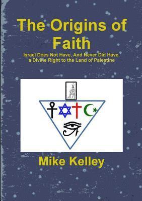 The Origins of Faith 1