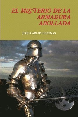 EL Misterio De La Armadura Abollada 1