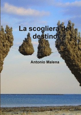 La scogliera del destino- seconda edizionei 1