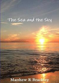 bokomslag The Sea and the Sky