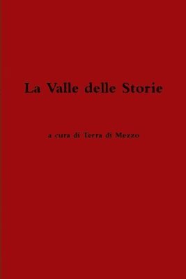 bokomslag Valle Delle Storie