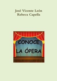 bokomslag Conoce La Opera