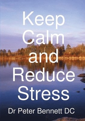 Keep Calm and Reduce Stress 1
