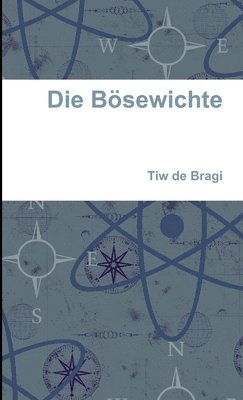 Tiw de Bragi - Bösewichte, Häftad