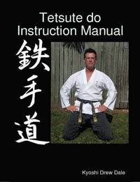 bokomslag Tetsute Do Instruction Manual