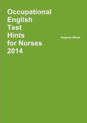 Occupational English Test Hints 2014 1